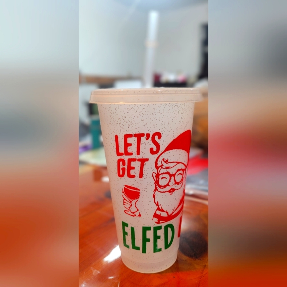 Let's Get Elfed Up Cup